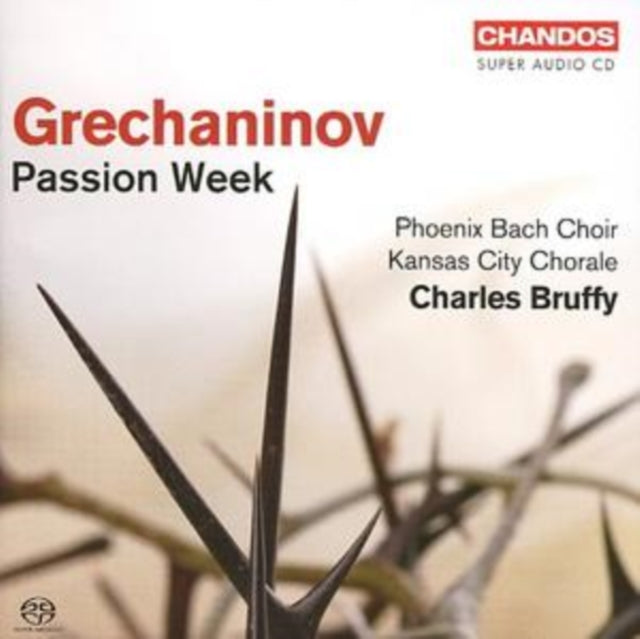 Grechaninov: Passion Week