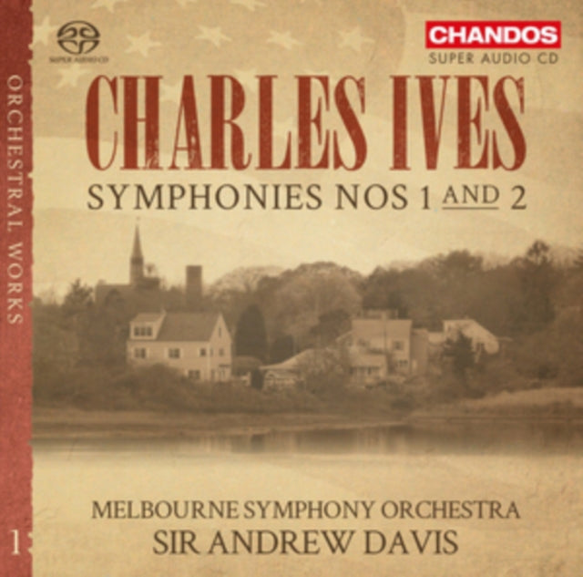 Charles Ives: Symphonies Nos. 1 and 2