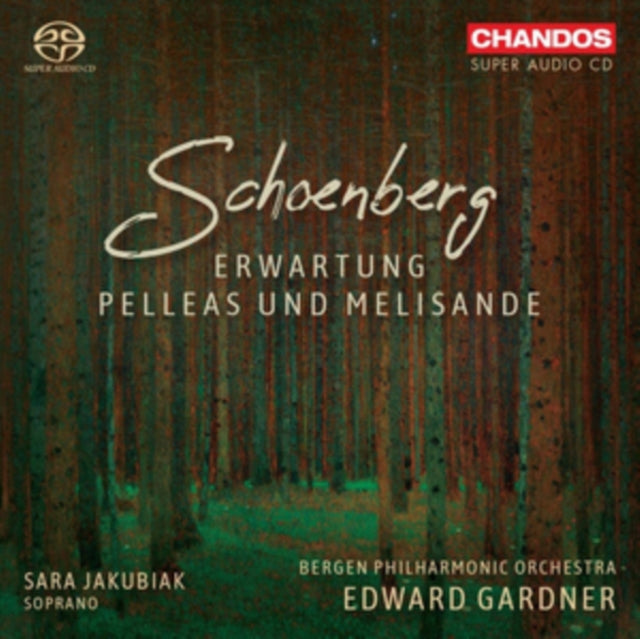 Schoenberg: Erwartung/Pelleas Und Melisande