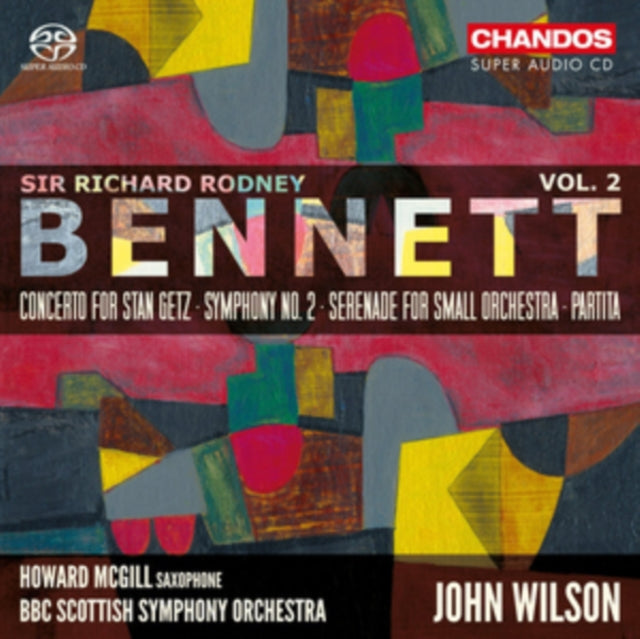 Sir Richard Rodney Bennett: Concerto for Stan Getz/...