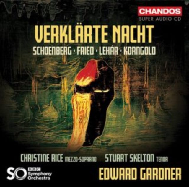 Schoenberg/Fried/Lehár/Korngold: Verklärte Nacht
