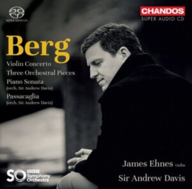 Berg: Violin Concerto/Three Orchestral Pieces/Piano Sonata/...