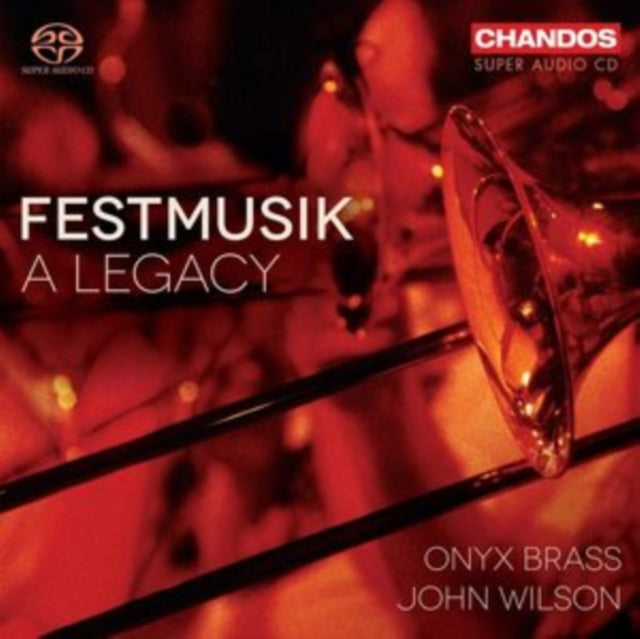 Festmusik: A Legacy
