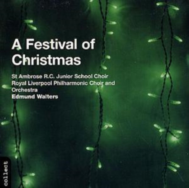 Festival of Christmas, A (Walters, Royal Liverpool Choir)