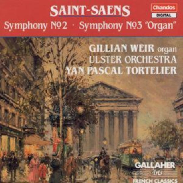 Saint-Saens: Symphonies 2 & 3