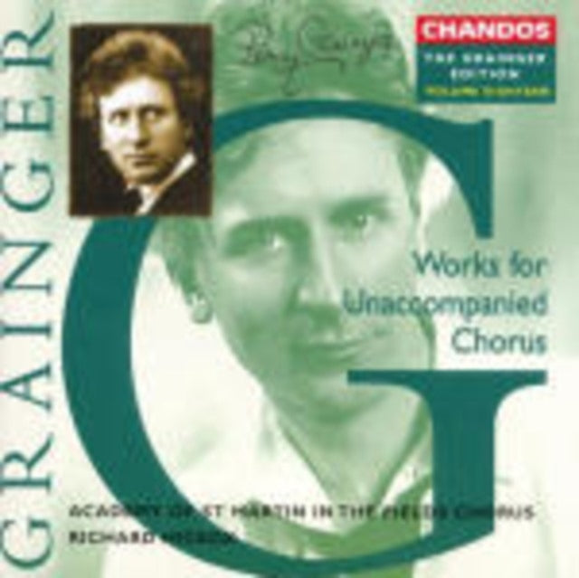 Grainger: Works for Unaccompanied Chorus