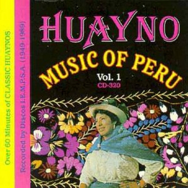 Huayno Music Of Peru Vol 1