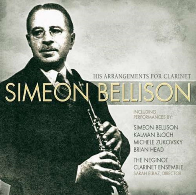 His Arrangements for Clarinet (Neginot Clarinet Ensemble)