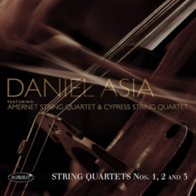 Daniel Asia: String Quartets No. 1, 2 & 3