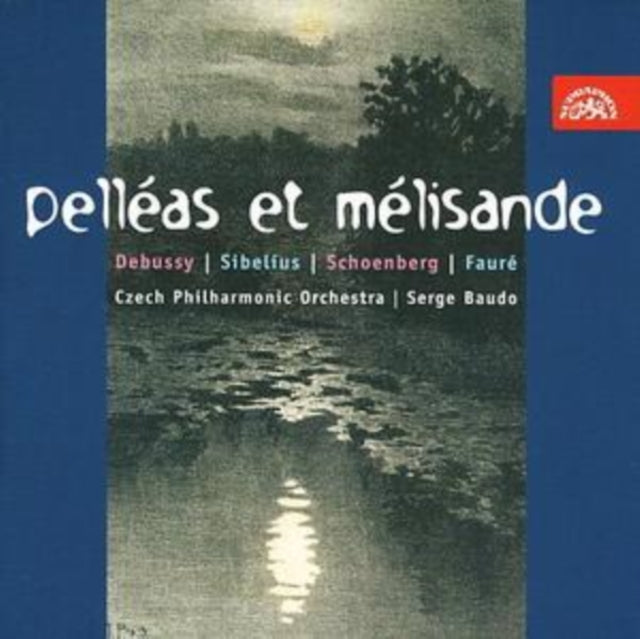 Pelleas Et Melisande