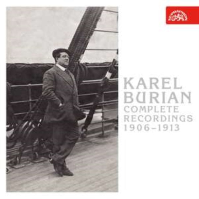 Karel Burian: Complete Recordings 1906-1913