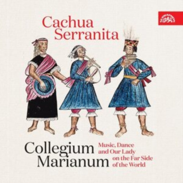 Collegium Marianum: Cachua Serranita
