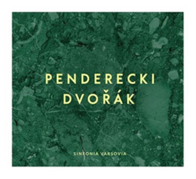 Sinfonia Varsovia: Penderecki/Dvorák