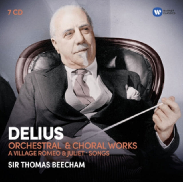 Delius: Orchestral & Choral Works/A Village Romeo & Juliet/...
