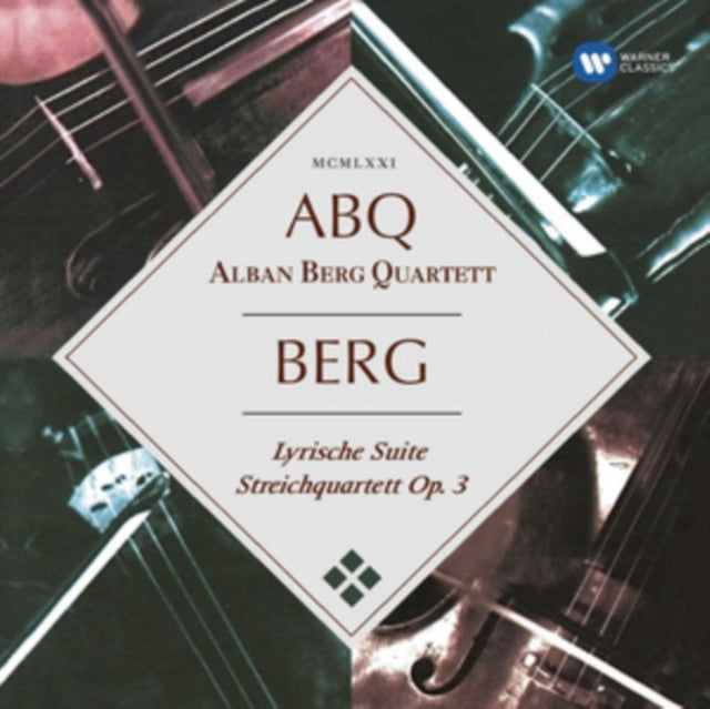 Berg: Lyrische Suite/Streichquartett Op. 3