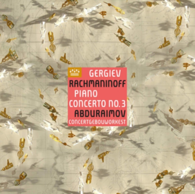 Rachmaninoff: Piano Concerto No. 3