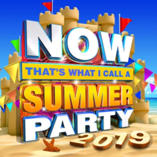 Now That's What I Call a Summer Party 2019