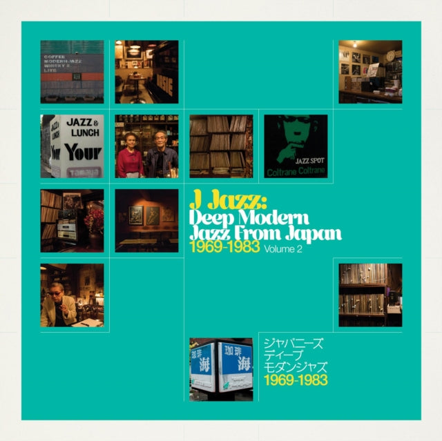 J Jazz: Deep Modern Jazz from Japan 1969-1983