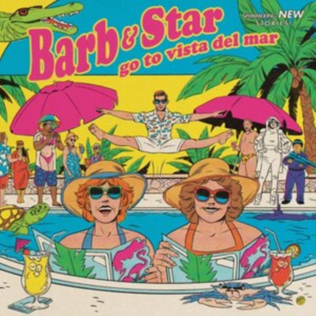 Barb and Star Go to Vista Del Mar