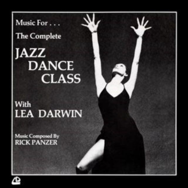 Music For... The Complete Jazz Dance Class With Lea Darwin