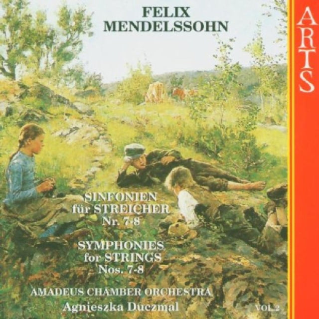 Felix Mendelssohn: Symphonies for Strings Nos. 7-8