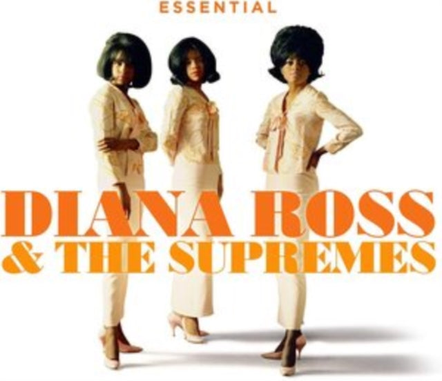The Essential Diana Ross & the Supremes
