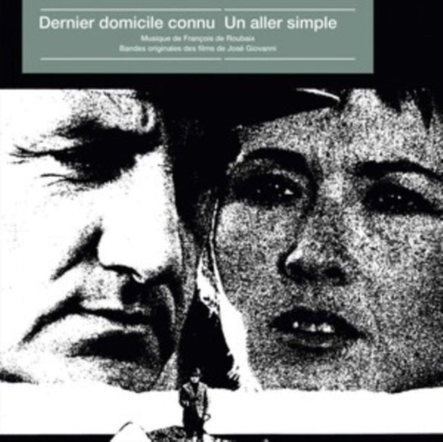 Dernier Domicile Connu/Un Aller Simple