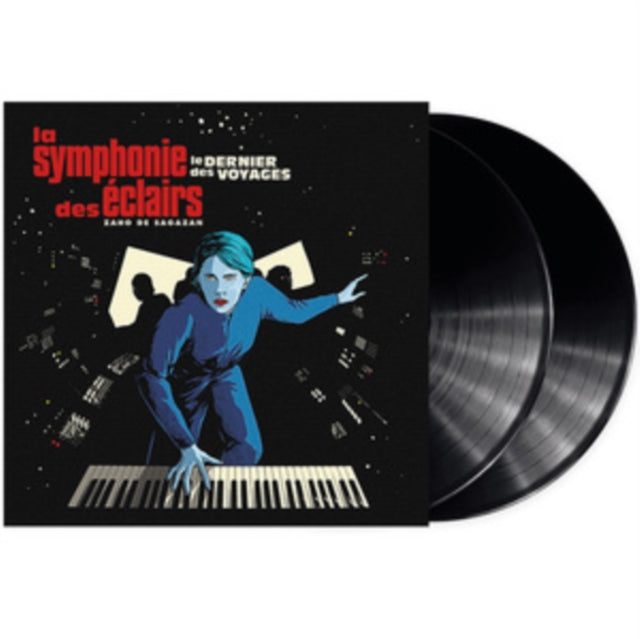 La Symphonie Des Eclairs (Le Dernier Des Voyages)