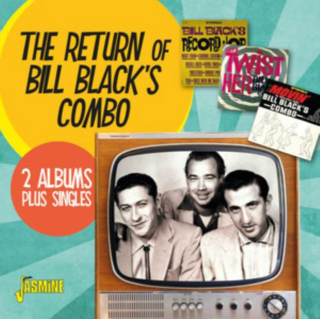 The Return of Bill Black's Combo