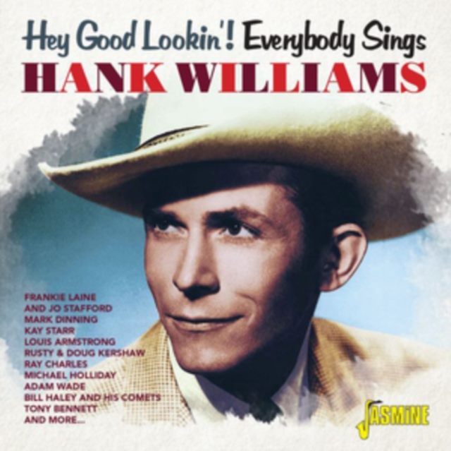 Hey Good Lookin'! Everbody Sings Hank Williams
