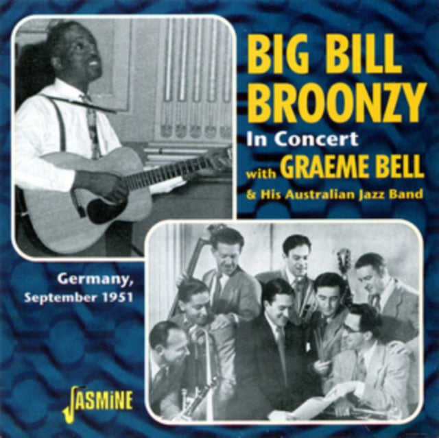 Big Bill Broonzy in Concert With Graeme Bell & His Australian...
