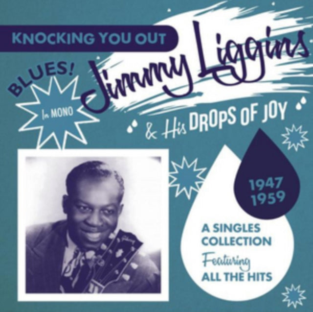 Jimmy Liggins & His Drops of Joy