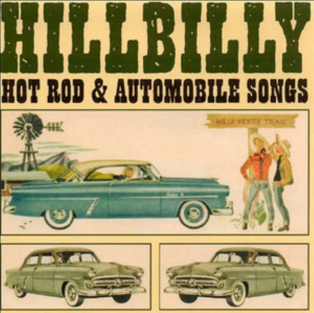 Hillbilly Hot Rod and Automobile Songs