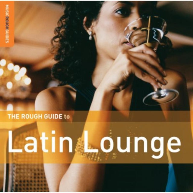 Rough Guide To Latin Lounge