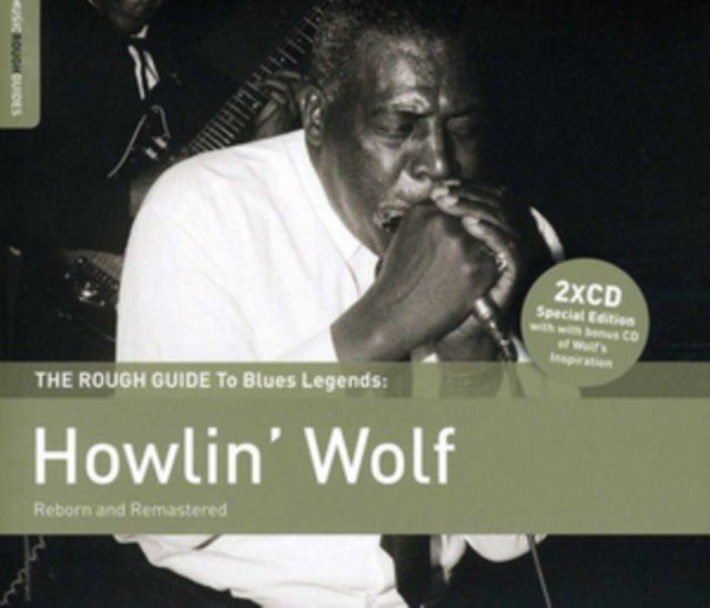 The Rough Guide to Howlin' Wolf