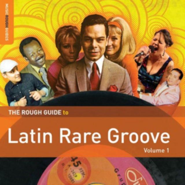 The Rough Guide to Latin Rare Groove