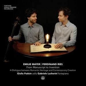 Emilie Mayer/Ferdinand Ries: From Manuscript to Invention
