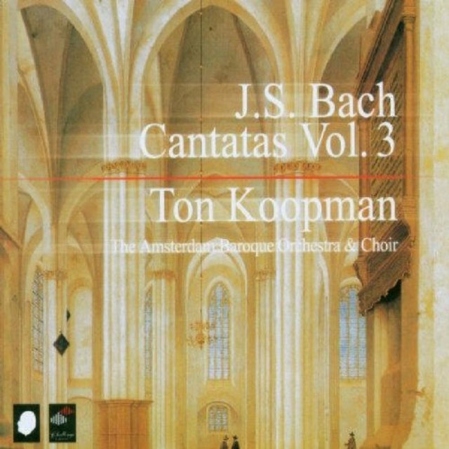 Cantatas Vol. 3 (Koopman, Amsterdam Baroque Orchestra)