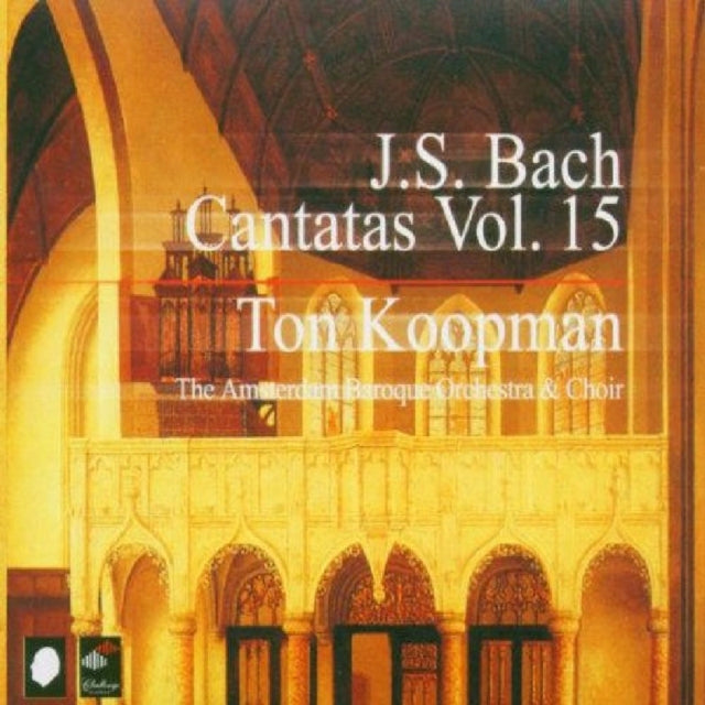 Cantatas Vol. 15 (Koopman, Amsterdam Baroque Orchestra)