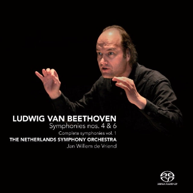 Ludwig Van Beethoven: Symphonies Nos. 4 & 6