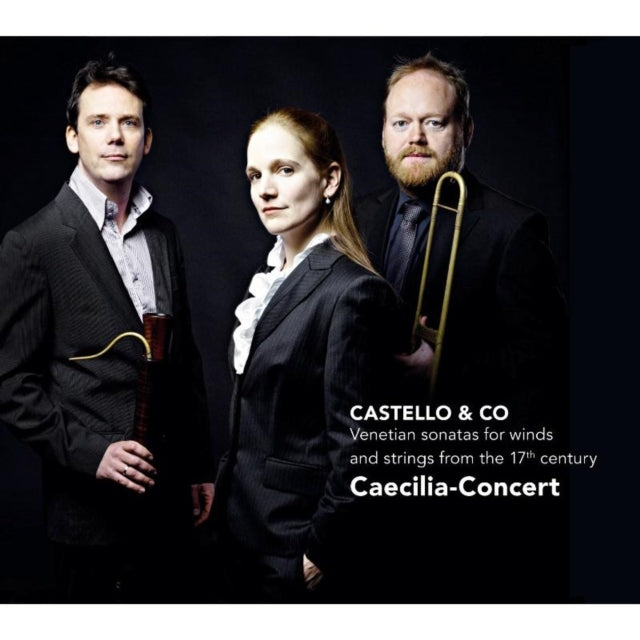Venetian Sonatas for Winds and Strings from the 17th Century