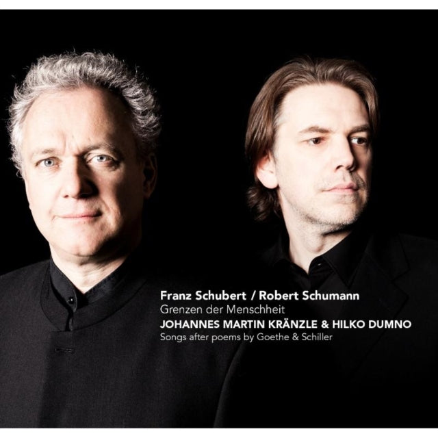 Schumann/Schubert: Grenzen Der Menschheit
