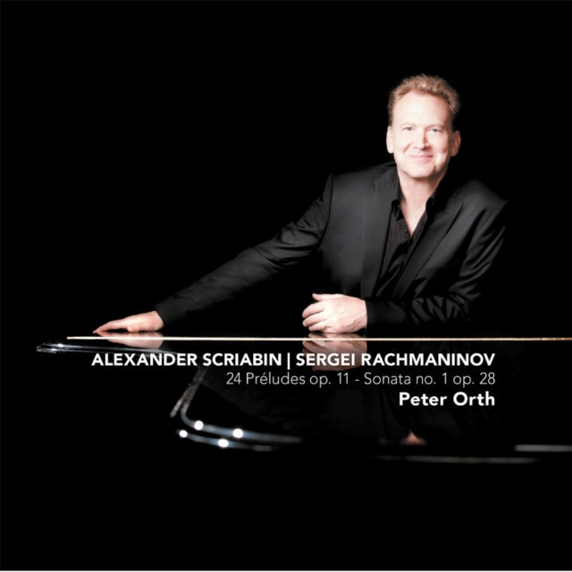Scriabin: 24 Preludes, Op. 11/Rachmaninov: Sonata No. 1, Op. 28