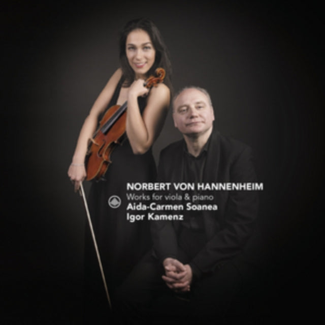 Norbert Von Hannenheim: Works for Viola & Piano