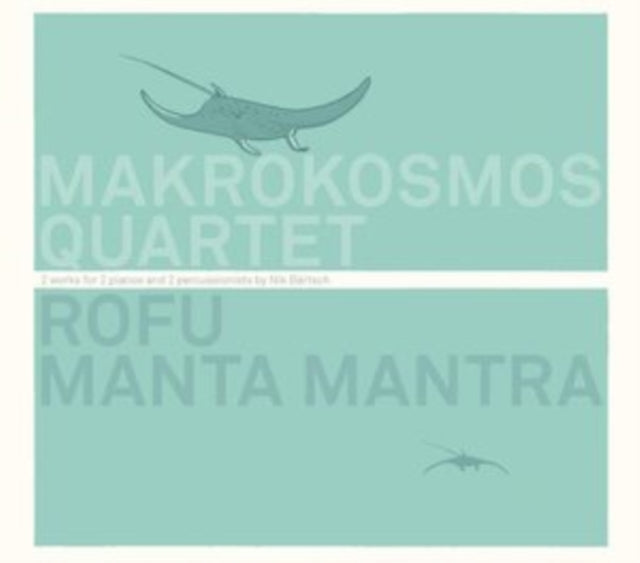 Rofu/Manta Mantra