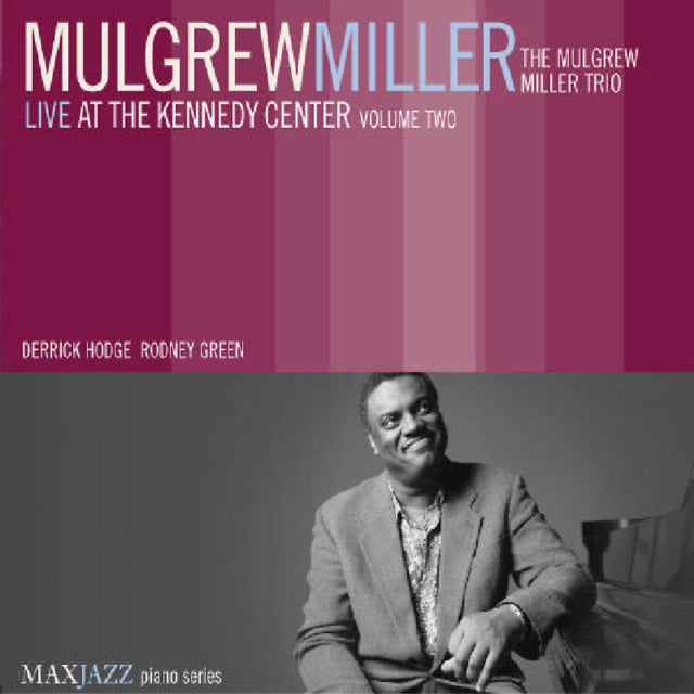 Live at the Kennedy Center Volume 2