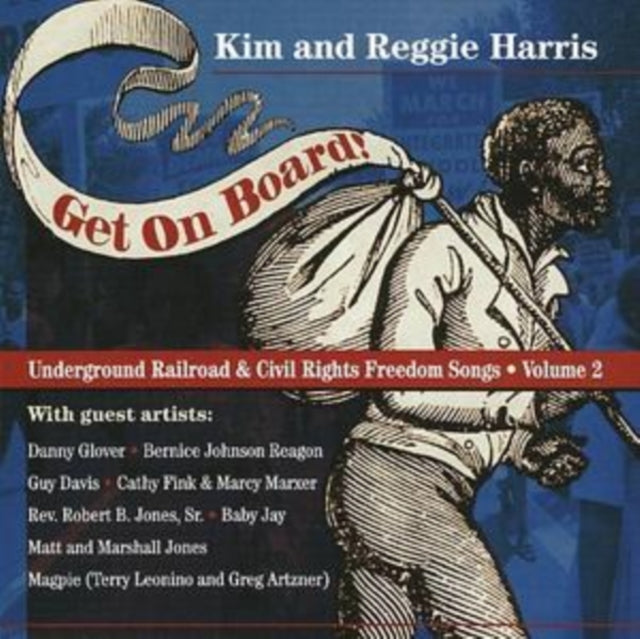 Get On Board! - Underground Railroad and Civil Rights Songs