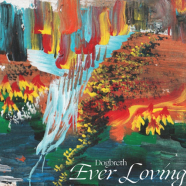 Ever Loving