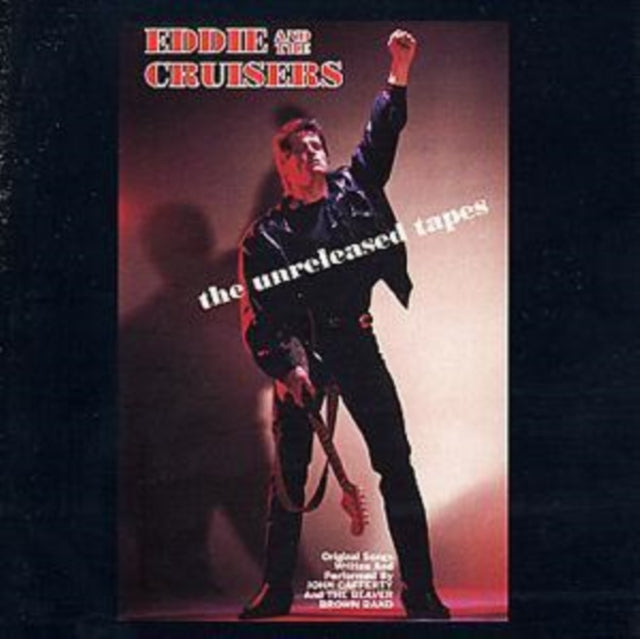Eddie And The Cruisers