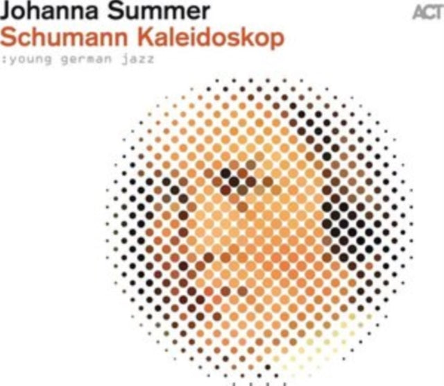 Schumann Kaleidoskop: Young German Jazz